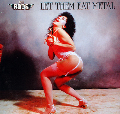 The RODS - Let Them Eat Metal album front cover vinyl record
